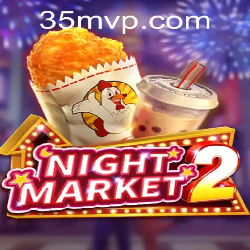Descubra a Empolgante Aventura de NightMarket2: Um Mergulho no Mundo de 35M.COM
