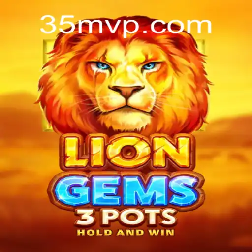 Descubra o Fascinante Mundo de LionGems3pots